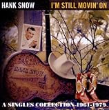 IM Still Movin On ~ A Singles Collection 1961-1979