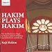 Classical Music : Hakim Plays Hakim