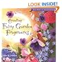 Creating Fairy Garden Fragrances (The Spirit of Aromatherapy)