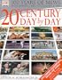 20th Century Day by Day (DK 100 Years of News From January 1, 1990 to December 31, 1999)