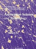 Adsorption Science and Technology: Proceedings of the Second Pacific Basin Conference, Brisbane, Australia, 14-18 May 2000
