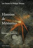 Histoires de m�t�orites : Volume 1, Ensisheim
