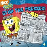 Stop the Presses! (Spongebob Squarepants)
