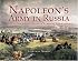 NAPOLEON'S ARMY IN RUSSIA: The Illustrated Memoirs of Albrecht Adam, 1812