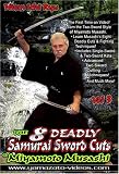 The Eight Deadly Samurai Sword Cuts of Miyamoto Musashi Vol. 3