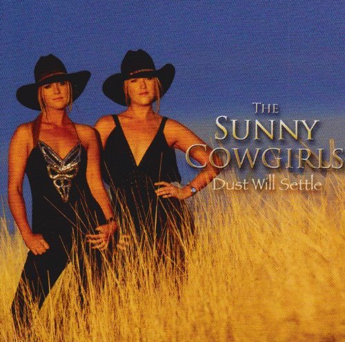 The Sunny Cowgirls - Take The Time Lyrics - Zortam Music