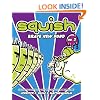Squish #2: Brave New Pond
