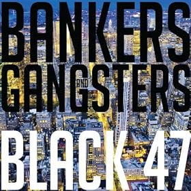 Bankers and Gangsters