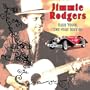 Blue Yodel: The Very Best of Jimmie Rodgers [Vinyl]