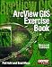 ArcView GIS Exercise Book
