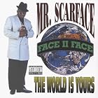 The World Is Yours by Scarface