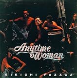 Anytime Woman(紙ジャケット仕様)