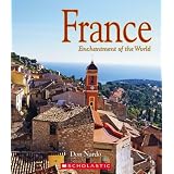 France (Enchantment of the World. Second Series)