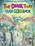 The duck that had no luck