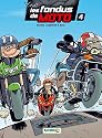 Les fondus de moto, Tome 4 :