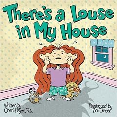 There's a Louse in My House