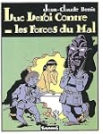 Luc Leroi contre les forces du mal
