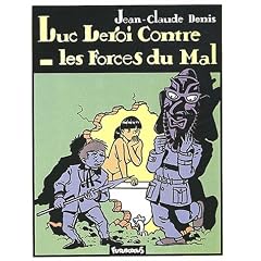 Luc Leroi contre les forces du mal