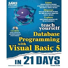 Sams Teach Yourself Database Programming with Visual Basic in 21 Days (Teach Yourself in 21 Days)