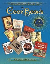 Collector's Guide to Cookbooks: Identification and Values
