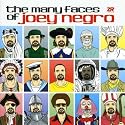 Many Faces of Joey Negro