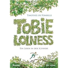 Tobie Lolness Ein Leben in der Schwebe: Roman