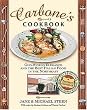 Carbone's Cookbook: Old-World Elegance and the Best Italian Food in the Northeast (Roadfood, 6)