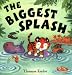 The Biggest Splash