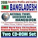 Books : 2006 Country Profile and Guide to Bangladesh: National Travel Guidebook and Handbook--Economic Reports, Doing Business, Humanitarian Aid, Peacekeepers, USAID Reports (Two CD-ROM Set)