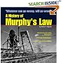 A History of Murphy's Law