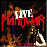 Hell on Wheels-Live - Manowar