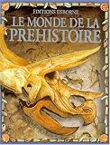 Le monde prehistorique