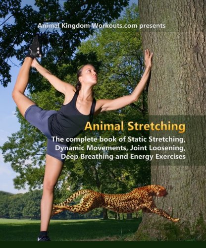 Animal Stretching (Animal Kingdom Workouts)