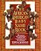African-American Baby Name Book by Teresa Norman