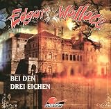 Wallace, Edgar : Bei den drei Eichen, 1 Audio-CD Medium