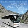 Have Band Will Travel