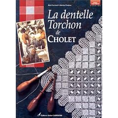 La Dentelle Torchon de Cholet