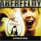 Hypnotised [Vinyl Single]
