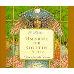 Umarme die G�ttin in dir