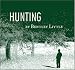 Hunting - Bentley Little