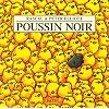 Poussin noir
