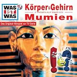 Folge 11: Unser Koerper & Gehirn / Mumien