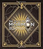 The Book of Mormon: The Testament of a Broadway Musical
