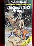 The Sierra gold mystery