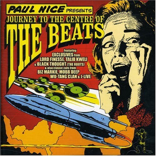 CD-Charts  Music : Journey to the Centre of the Beats: Paul Nice Presents