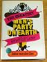 The Greatest Men's Party on Earth: Inside the Bohemian Grove