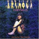 Chrysalis: Force for the Fourth
