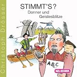 Stimmt's? Donner und Geistesblitze. CD - Christoph Dr�sser