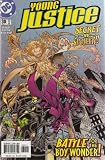 Young Justice Number 30 (Battle for the Boy Wonder Secret VS Spoiler)