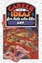 Career Ideas for Kids Who Like Art